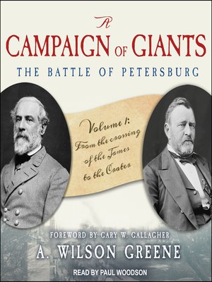 A Campaign of Giants—The Battle for Petersburg - Audiobook